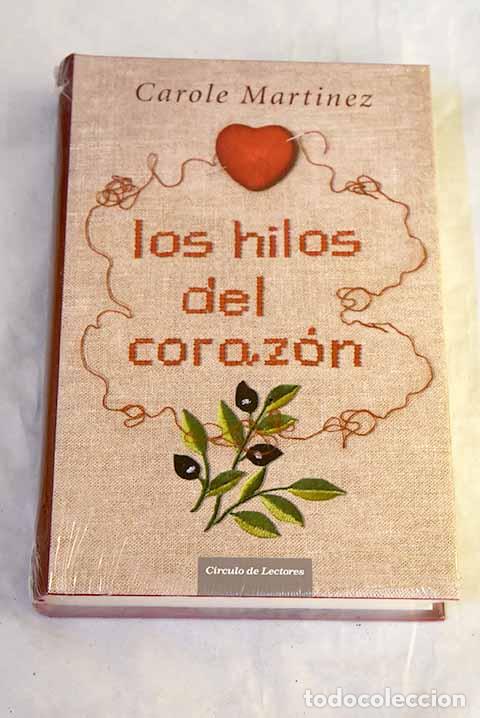 Livros em segunda m&atilde;o: Los hilos del coraz&oacute;n.- Mart&iacute;nez, Carole