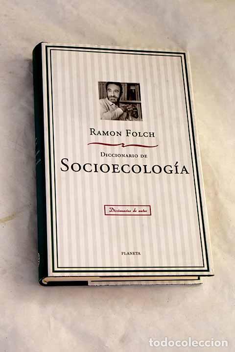 Livros em segunda m&atilde;o: Diccionario de socioecolog&iacute;a.- Folch, Ramon