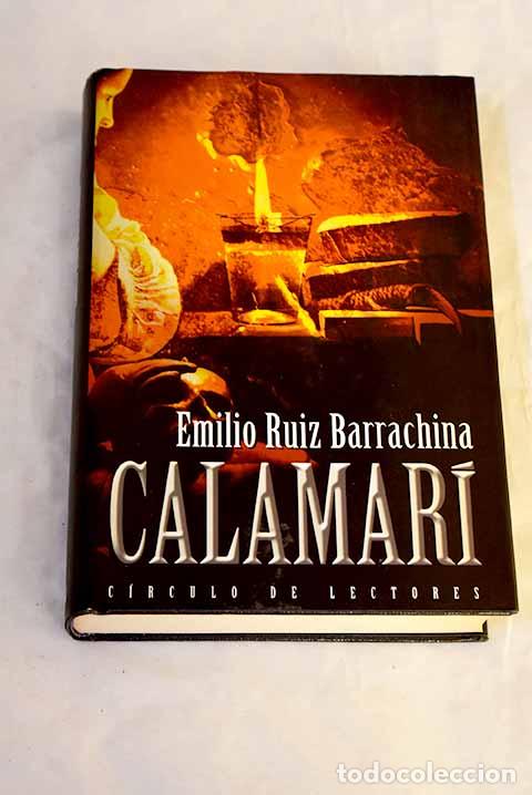 Livros em segunda m&atilde;o: Calamar&iacute;: Ruiz Barrachina, Emilio.- Ruiz Barrachina, Emilio