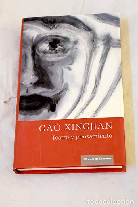 Livros em segunda m&atilde;o: Teatro y pensamiento.- Xingjian, Gao