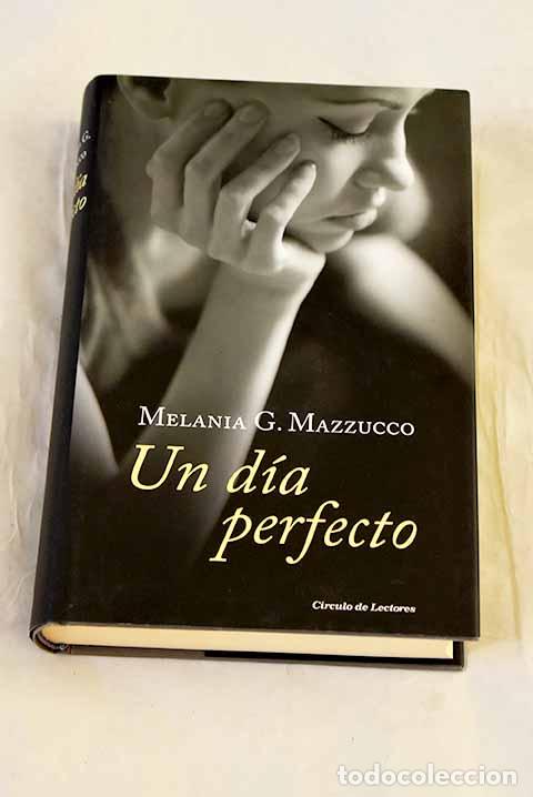 Livros em segunda m&atilde;o: Un d&iacute;a perfecto: Mazzucco, Melania G..- Mazzucco, Melania G.