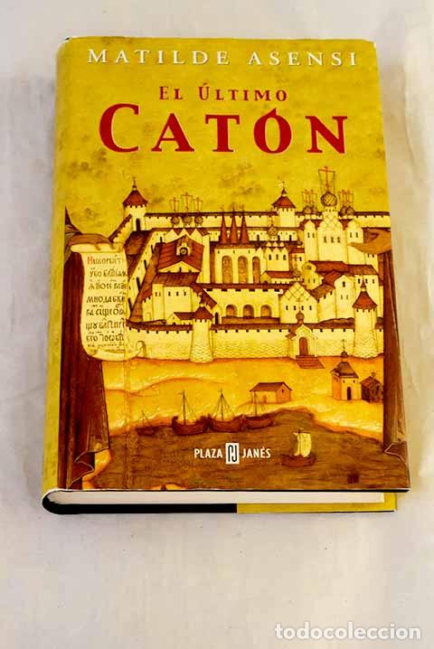 Livros em segunda m&atilde;o: El &uacute;ltimo Cat&oacute;n: Asensi, Matilde.- Asensi, Matilde