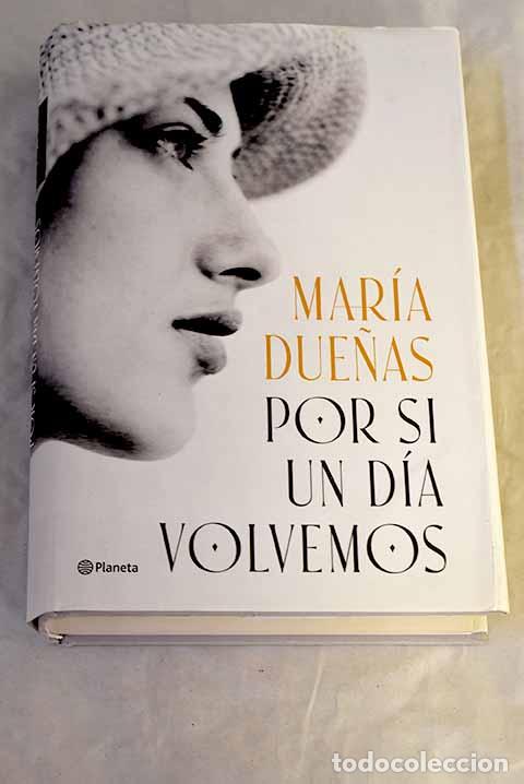 Livros em segunda m&atilde;o: Por si un d&iacute;a volvemos.- Due&ntilde;as, Mar&iacute;a