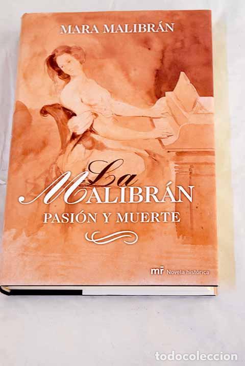 Livros em segunda m&atilde;o: La malibr&aacute;n: Malibr&aacute;n, Mara.- Malibr&aacute;n, Mara