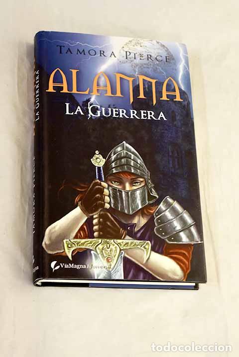 Livros em segunda m&atilde;o: Alanna, la guerrera: Pierce, Tamora.- Pierce, Tamora