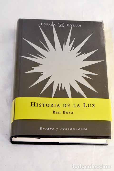 Livros em segunda m&atilde;o: Historia de la luz: Bova, Ben.- Bova, Ben