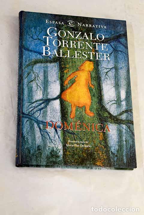 Libros: Dom&eacute;nica: Torrente Ballester, Gonzalo.- Torrente Ballester, Gonzalo