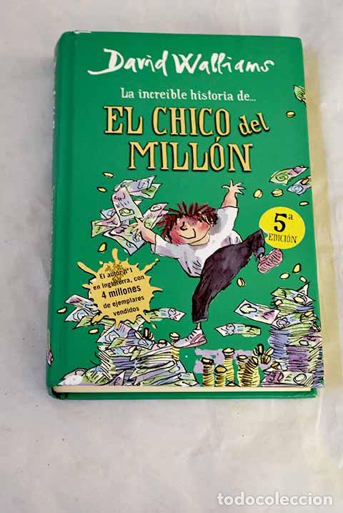 books: El chico del mill&oacute;n: Walliams, David.- Walliams, David
