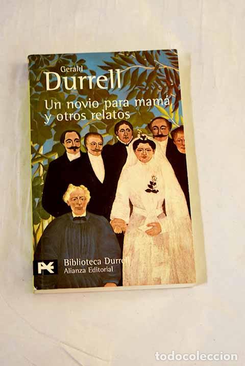 Livros em segunda m&atilde;o: Un novio para mam&aacute; y otros relatos.- Durrell, Gerald