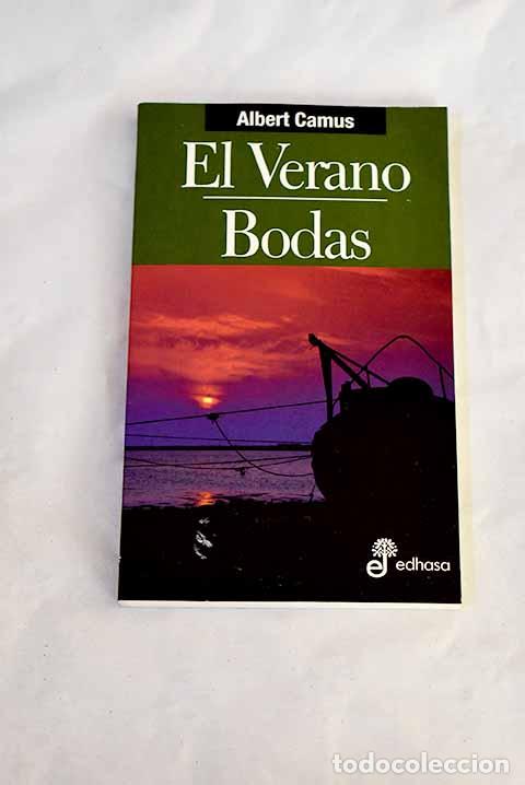 B&uuml;cher: El verano; Bodas: Camus, Albert.- Camus, Albert