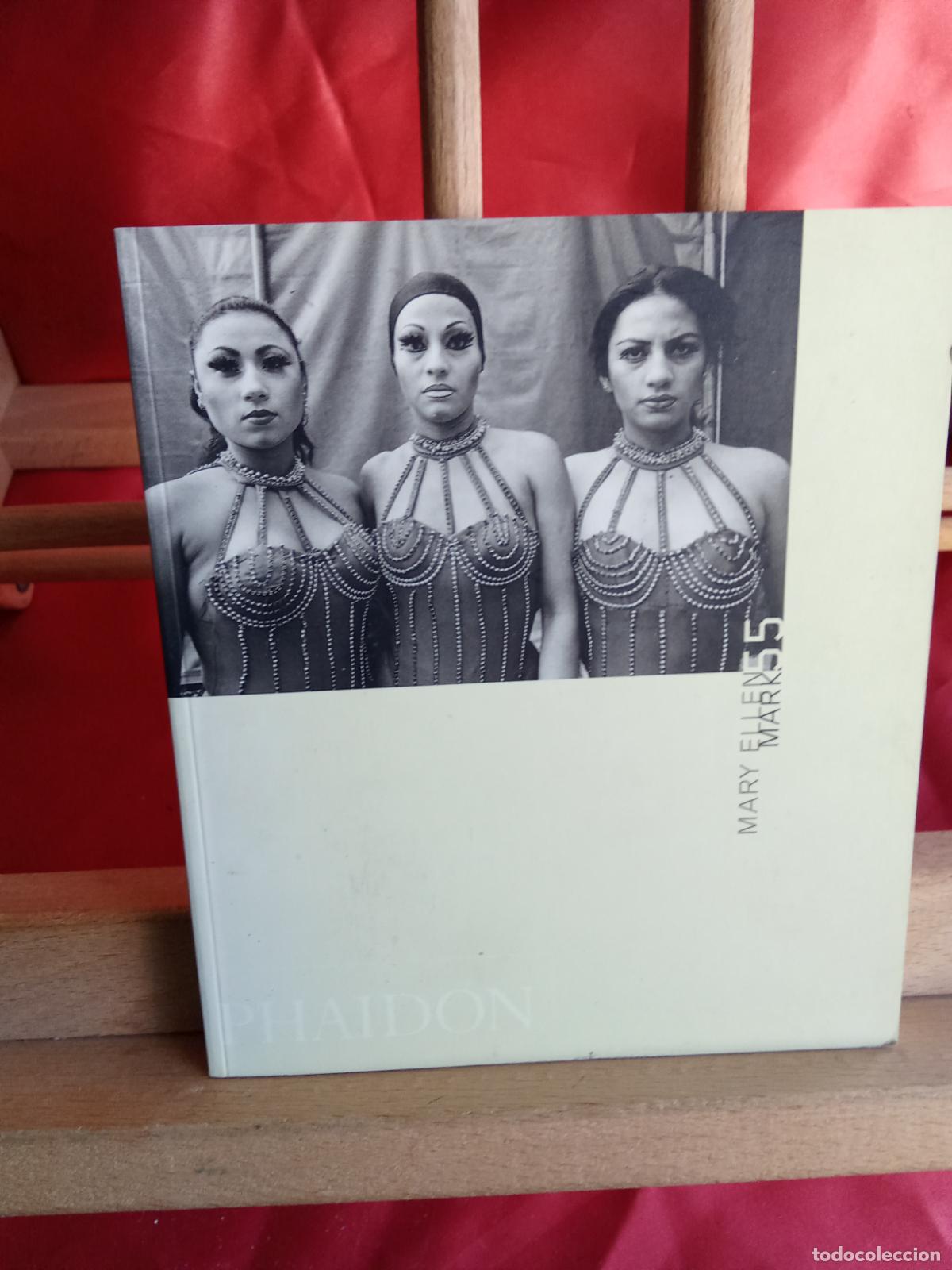 B&uuml;cher: Phaidon. Mary Ellen Mark 55 N.5031 ingl&eacute;s firmado por el autor