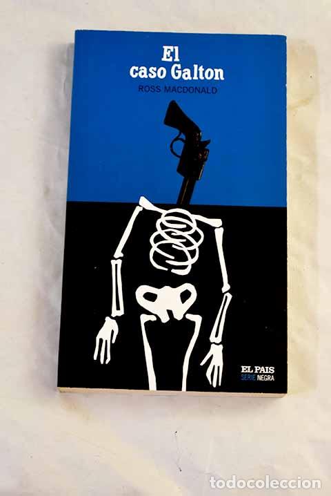 B&uuml;cher: El caso Galton: Macdonald, Ross.- Macdonald, Ross