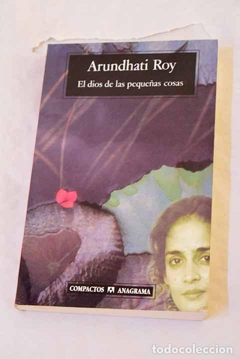 B&uuml;cher: El dios de las peque&ntilde;as cosas.- Roy, Arundhati