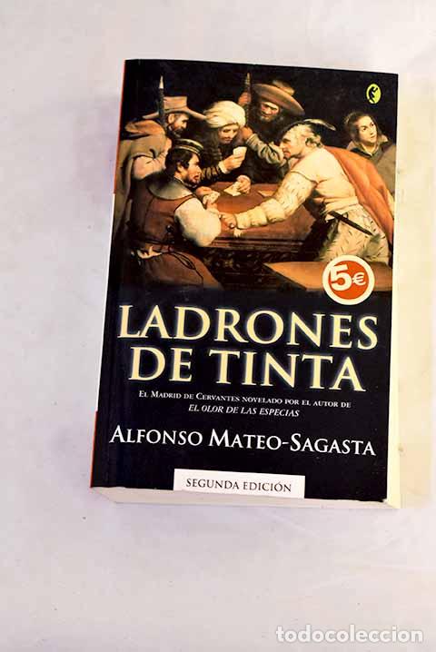 B&uuml;cher: Ladrones de tinta: Mateo-Sagasta, Alfonso.- Mateo-Sagasta, Alfonso
