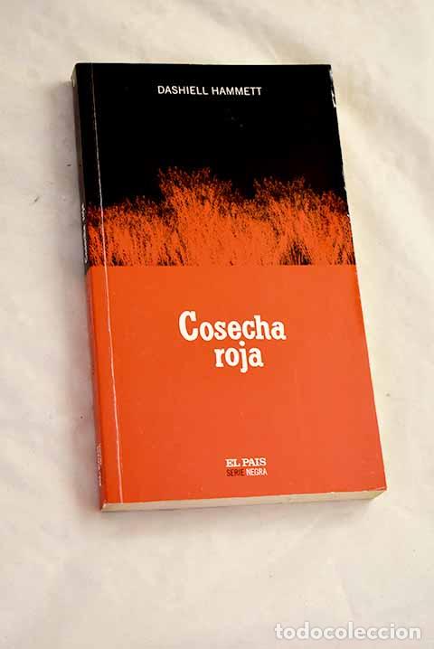 B&uuml;cher: Cosecha roja: Hammett, Dashiell.- Hammett, Dashiell
