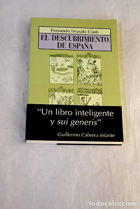 Libros: El descubrimiento de Espa&ntilde;a.- Iwasaki, Fernando