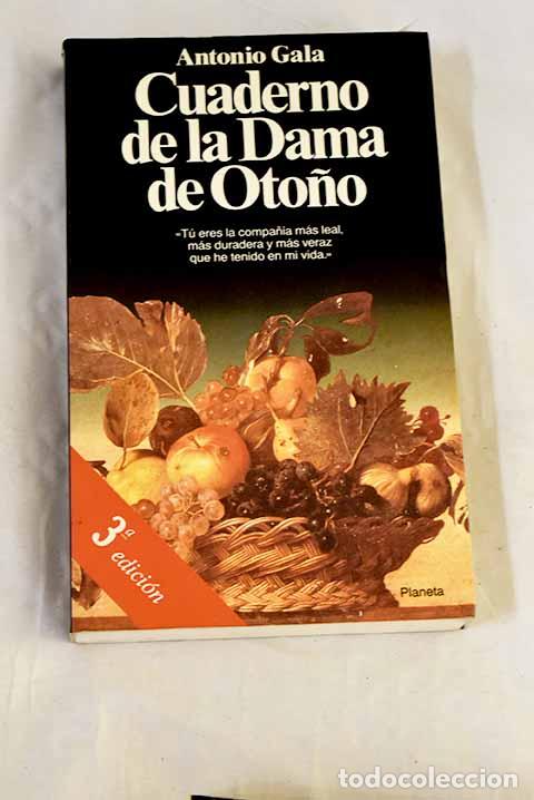 Libros: Cuaderno de la Dama de Oto&ntilde;o.- Gala, Antonio