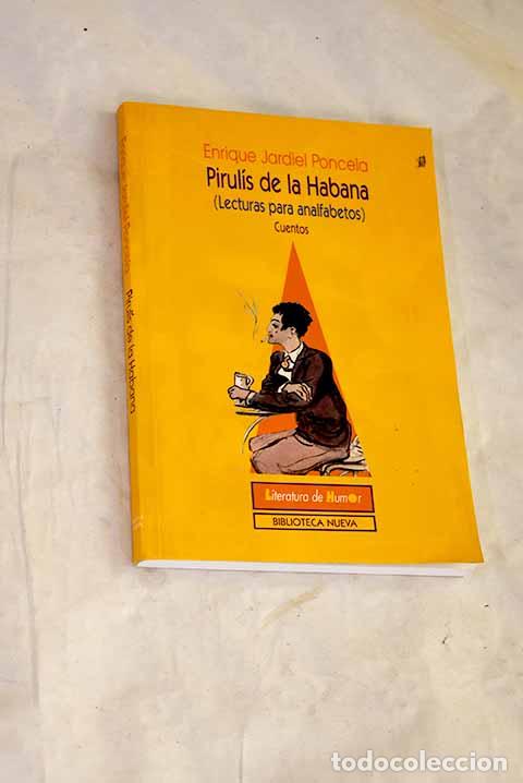 books: Pirul&iacute;s de La Habana: lecturas para analfabetos : (cuentos).- Jardiel Poncela, Enrique