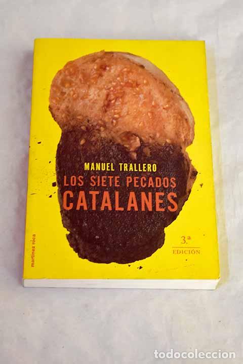Libros: Los siete pecados catalanes.- Trallero, Manuel