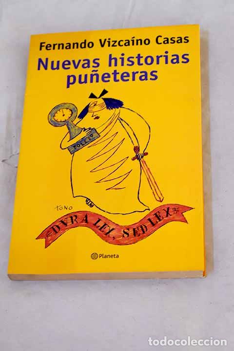 Libros: Nuevas historias pu&ntilde;eteras.- Vizca&iacute;no Casas, Fernando