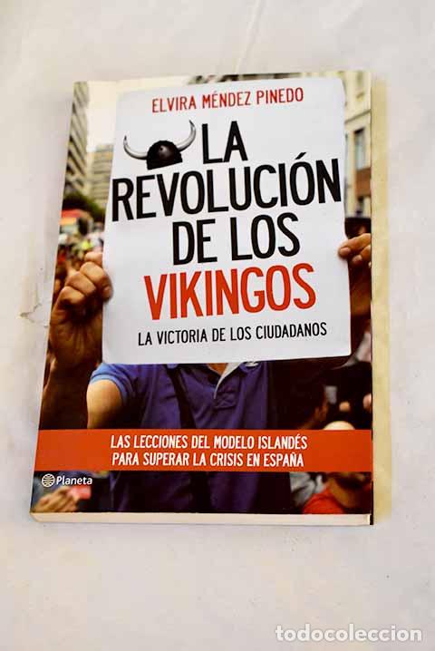 Libros: La revoluci&oacute;n de los vikingos: la victoria de los ciudadanos .- M&eacute;ndez Pinedo, Elvira