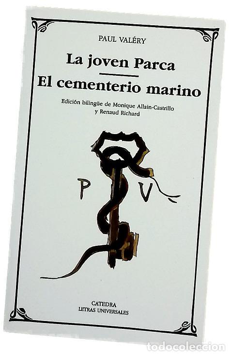 Libri di seconda mano: La joven Parca El cementerio marino