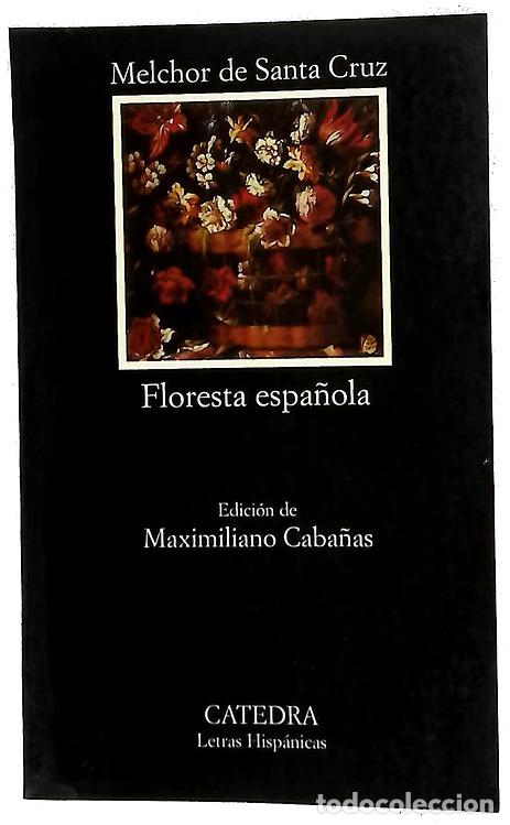 Libri di seconda mano: Floresta española - Melchor de Santa Cruz de Dueñas