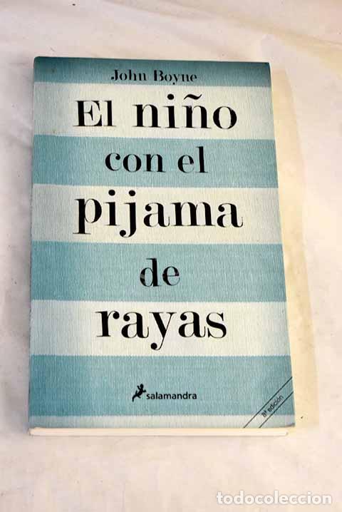 Libri di seconda mano: El ni&ntilde;o con el pijama de rayas.- Boyne, John