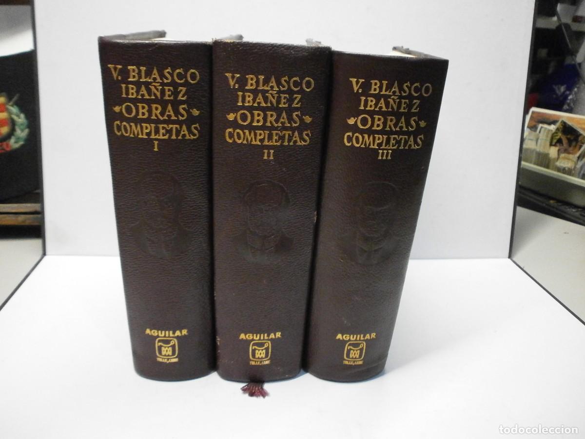 Libri di seconda mano: aguilar obras completas v. blasco iba&ntilde;ez buen estado