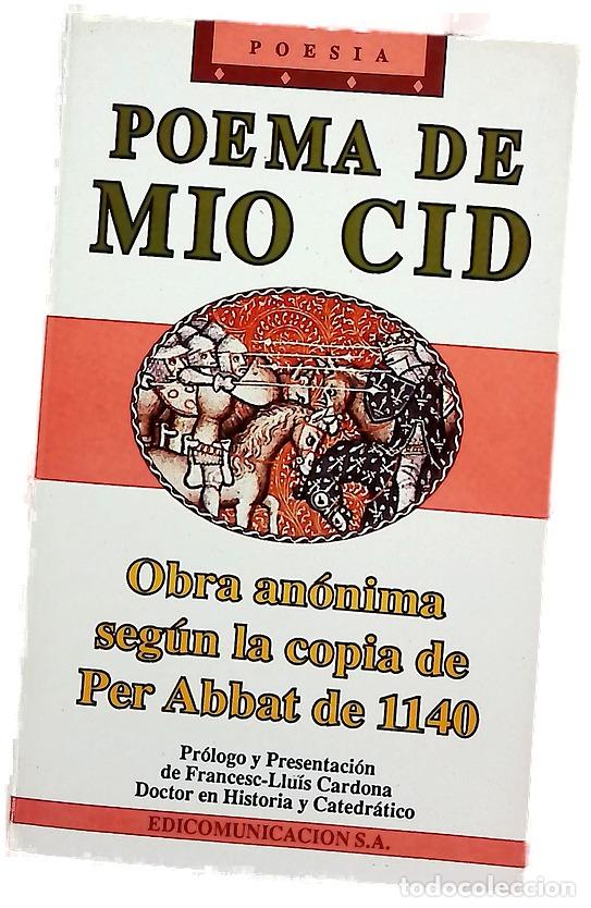 Livros em segunda m&atilde;o: Poema de m&iacute;o Cid obra an&oacute;nima seg&uacute;n la copia de Per Abbat de 1140