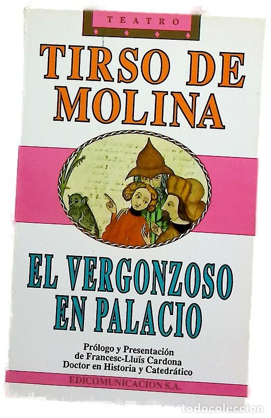 Livros em segunda m&atilde;o: El vergonzoso en palacio - Molina, Tirso de; Manrique de Vedia, Xabier
