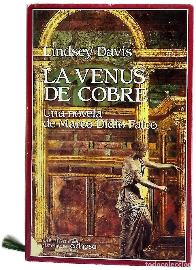 Livros em segunda m&atilde;o: La venus de cobre la III novela de Marco Didio Falco