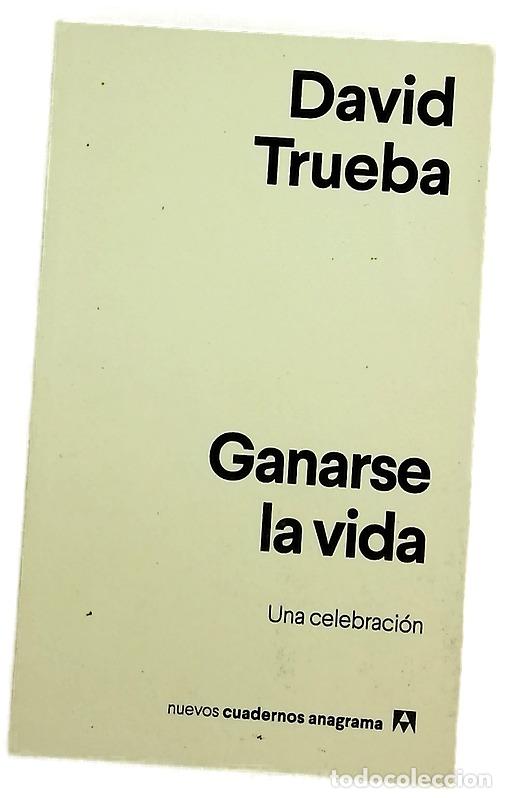 Livros em segunda m&atilde;o: Ganarse la vida : una celebraci&oacute;n