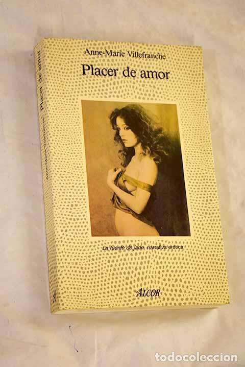 Livros em segunda m&atilde;o: Placer de amor : memorias er&oacute;ticas del Par&iacute;s de los a&ntilde;os veinte.- Villefranche, Anne-Marie