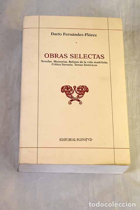 Livres: Obras selectas: Fern&aacute;ndez-Fl&oacute;rez, Dar&iacute;o.- Fern&aacute;ndez-Fl&oacute;rez, Dar&iacute;o
