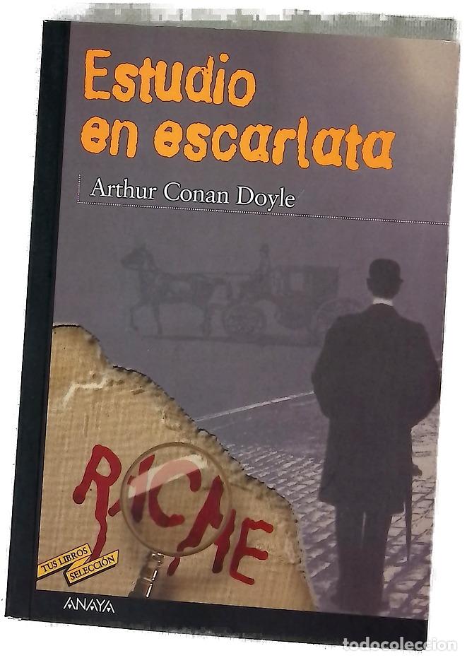 Livres: Estudio en escarlata - Doyle, Arthur Conan; L&aacute;zaro Ros, Amando; Flores, Enrique