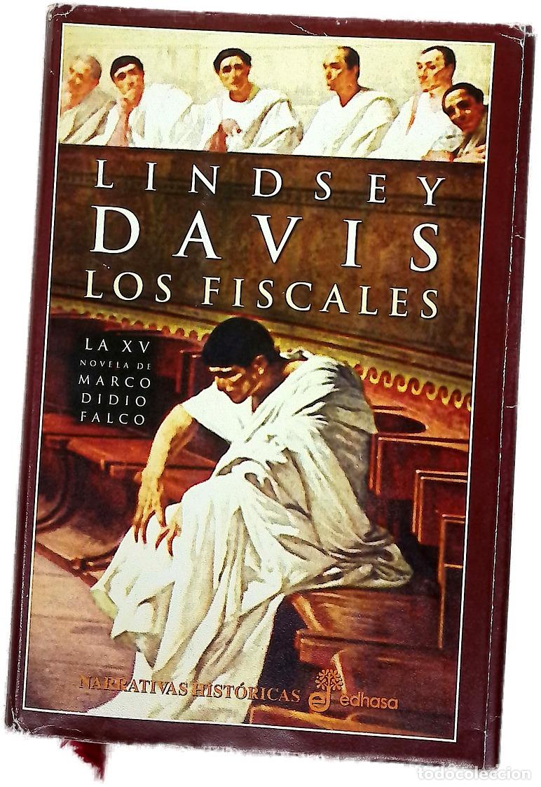 Livres: Los fiscales la XV novela de Marco Didio Falco