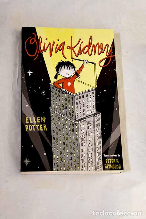 Livres: Olivia Kidney: Potter, Ellen.- Potter, Ellen