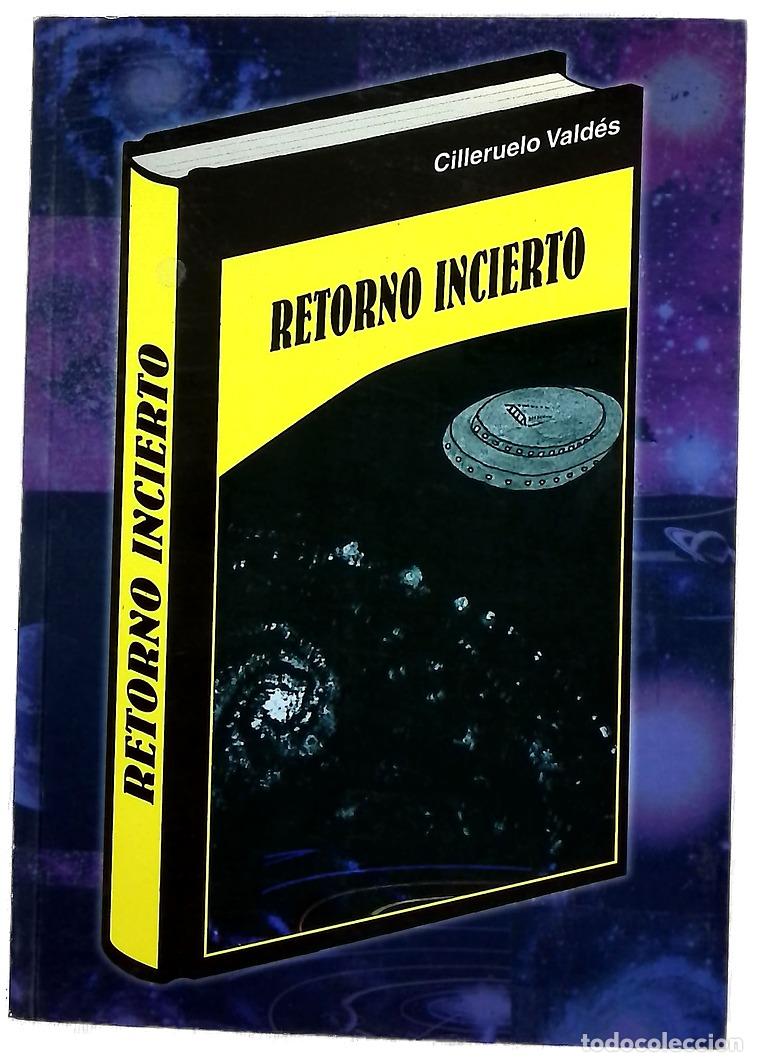 Livres: Retorno incierto - Cilleruelo, Vald&eacute;s
