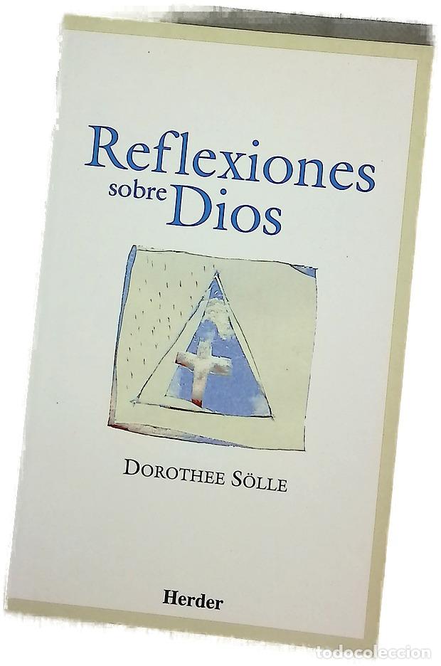 Livres: Reflexiones sobre Dios - S&ouml;lle, Dorothee