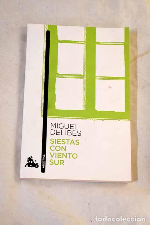 Libri di seconda mano: Siestas con viento sur.- Delibes, Miguel