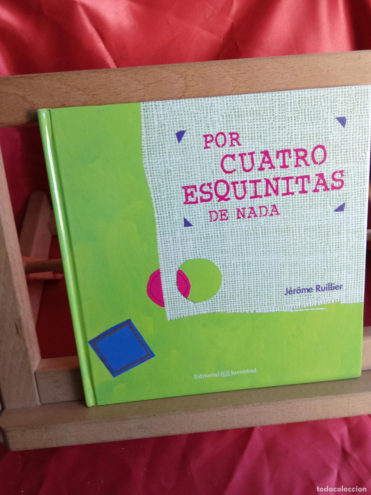 Libri di seconda mano: Por cuatro esquintas de nada. J&eacute;r&ocirc;me Ruillier CO.1872