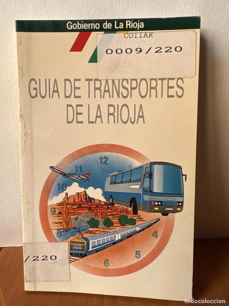 Libri di seconda mano: GUIA DE TRANSPORTES DE LA RIOJA - TDK747
