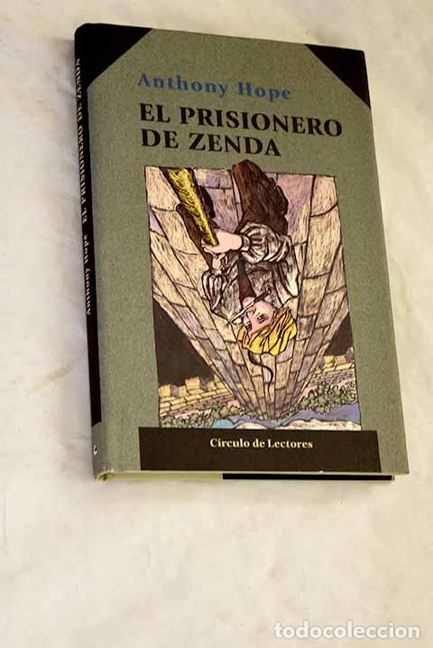 Livres: El prisionero de Zenda.- Hope, Anthony