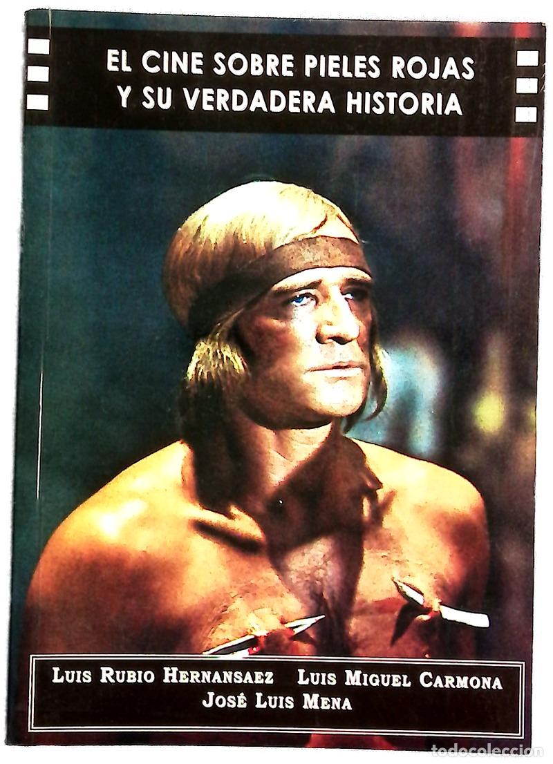 books: El cine sobre pieles rojas y sus verdadera historia
