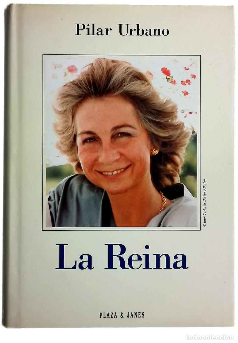 books: La reina - Urbano, Pilar - Plaza & Jan&eacute;s