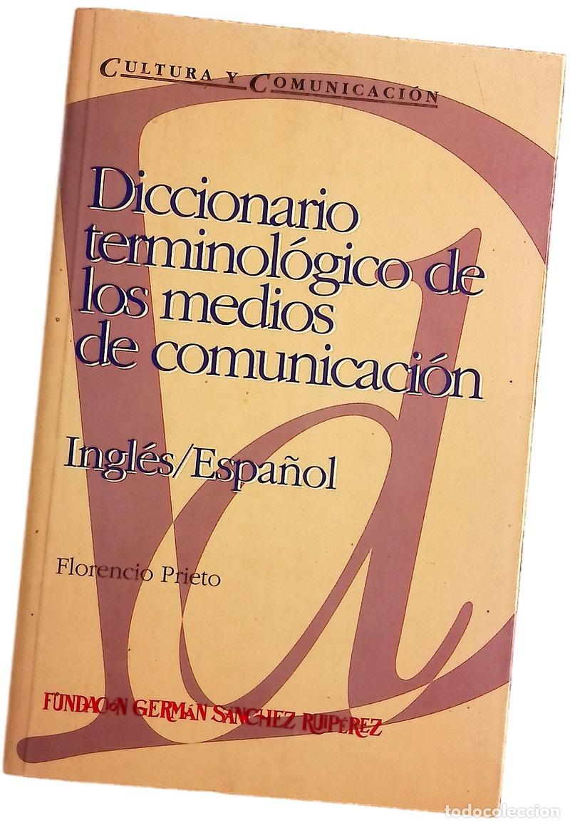 books: Diccionario terminol&oacute;gico de los medios de comunicaci&oacute;n ingl&eacute;s-espa&ntilde;ol