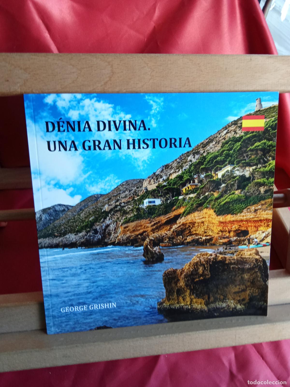 Livres: D&eacute;nia Divina. Una gran historia. George Grishin CO.1873 (edici&oacute;n rara)