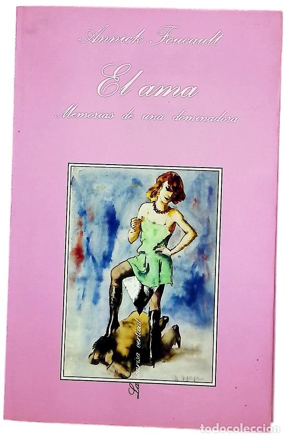 B&uuml;cher: El ama memorias de una dominadora