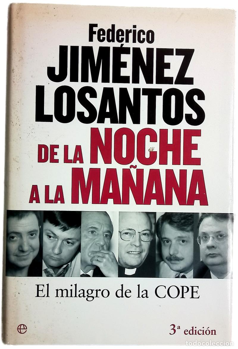 Libros: De la noche a la ma&ntilde;ana el milagro de la COPE